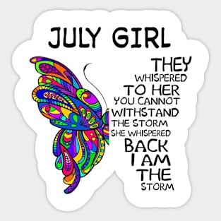 Butterfly July Girl I Am The Storm Sticker